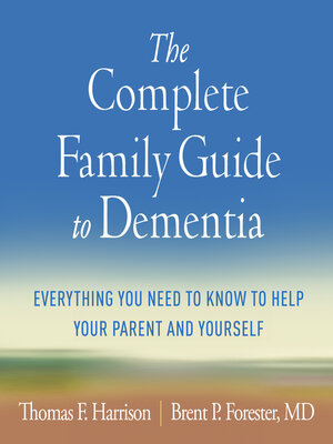 cover image of The Complete Family Guide to Dementia